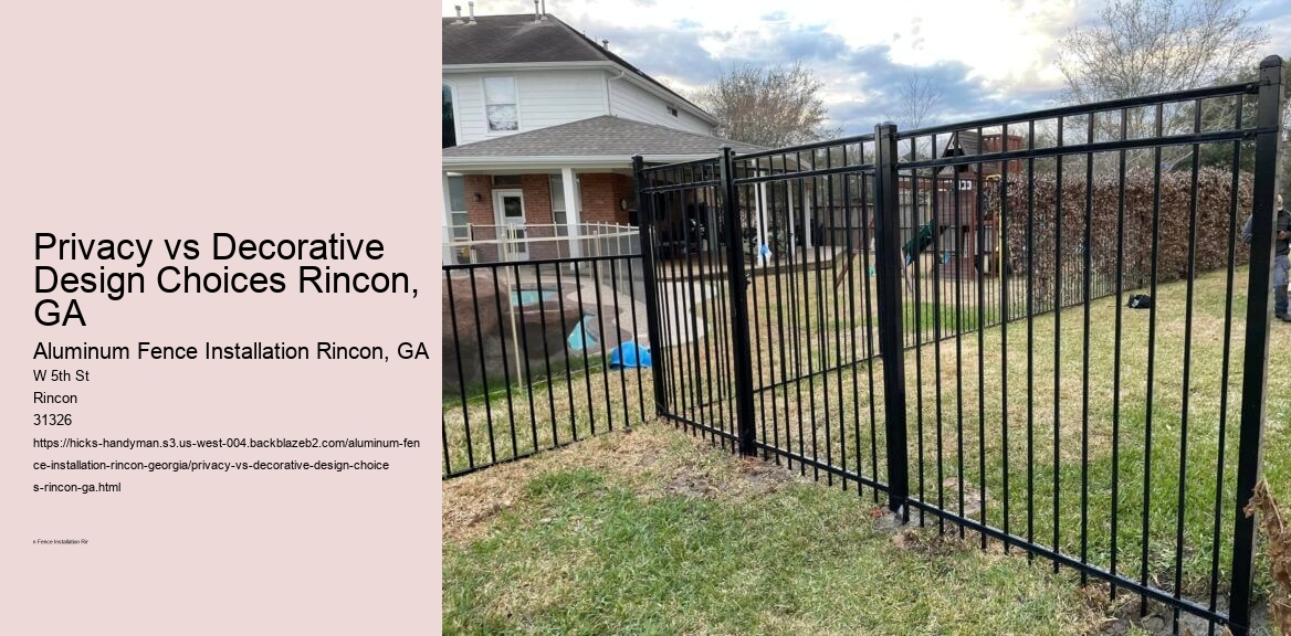 Privacy vs Decorative Design Choices Rincon, GA